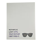 Nothing is Lost till your Mother Can't Find It Card