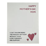 Mom, I Love Your Guidance and Support Mother's Day Card