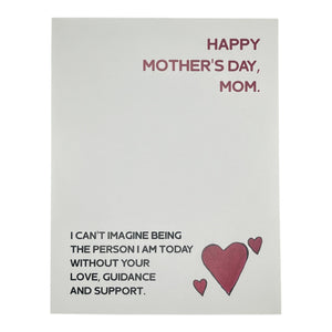 Mom, I Love Your Guidance and Support Mother's Day Card