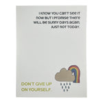 Don't Give Up on Yourself Card