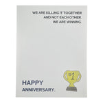 We are Killin It Together Anniversary Card