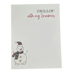 Chillin with my Snowmies Card