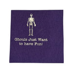 Ghouls Just Want to Have Fun Cocktail Napkins